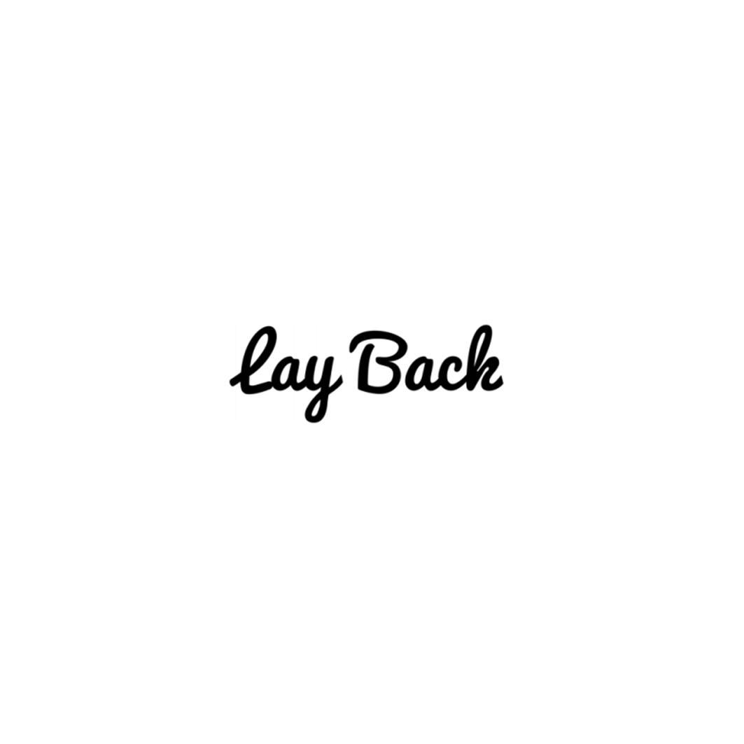 lay back