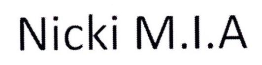 NICKI M.I.A