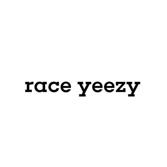 RACE YEEZY