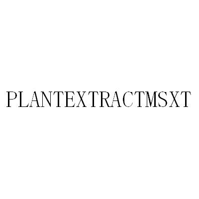 PLANTEXTRACTMSXT