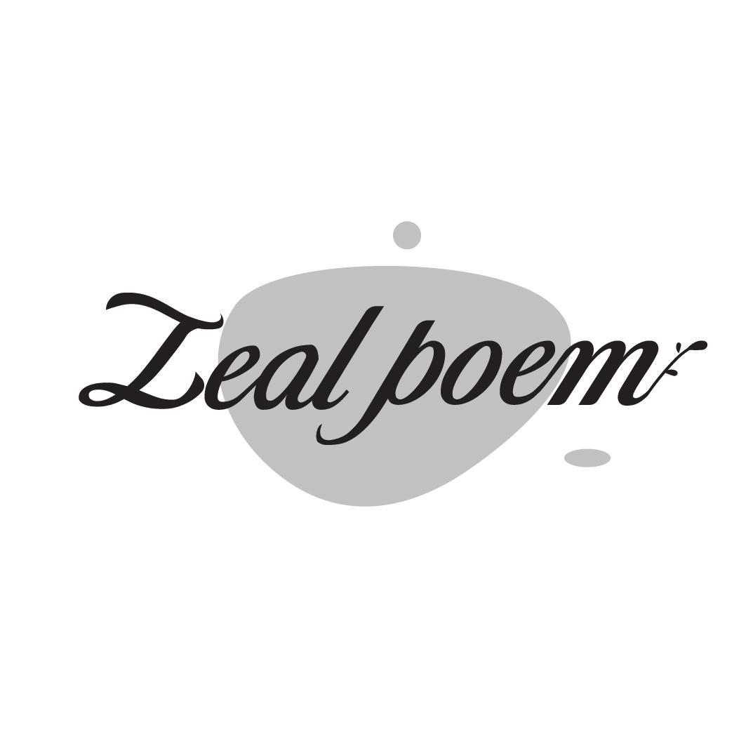 ZEAL POEM