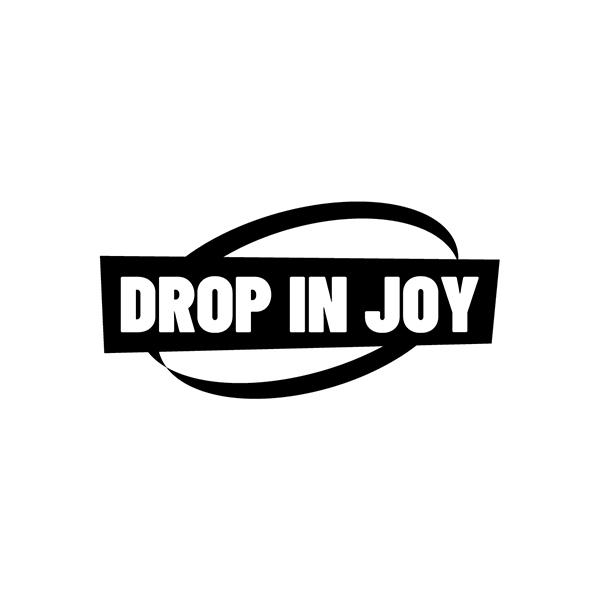 DROP IN JOY
