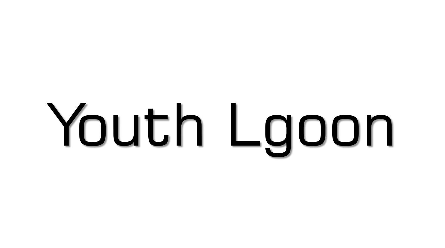 YOUTH LGOON