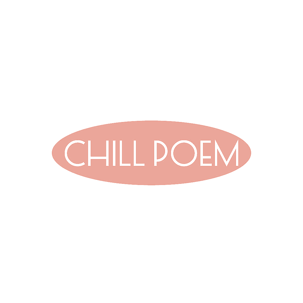 CHILL POEM
